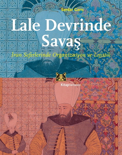 Lale Devrinde Savaş