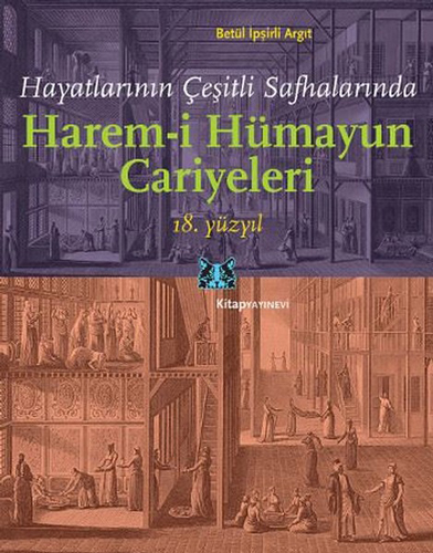 Harem-i Hümayun Cariyeleri 18. Yüzyıl