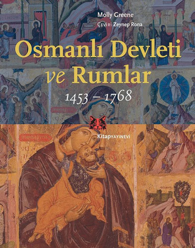 Osmanlı Devleti ve Rumlar 1453-1768