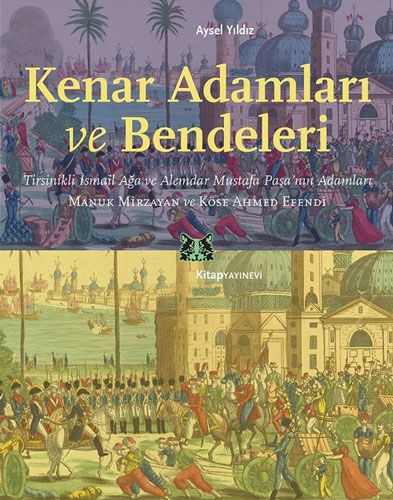 Kenar Adamları ve Bendeleri