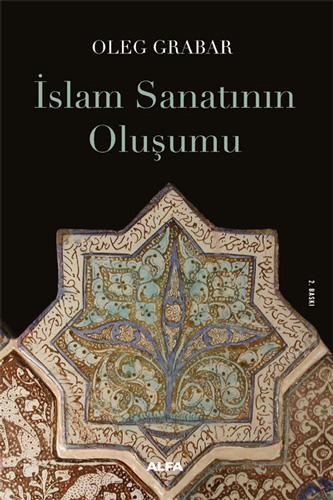 İslam Sanatının Oluşumu