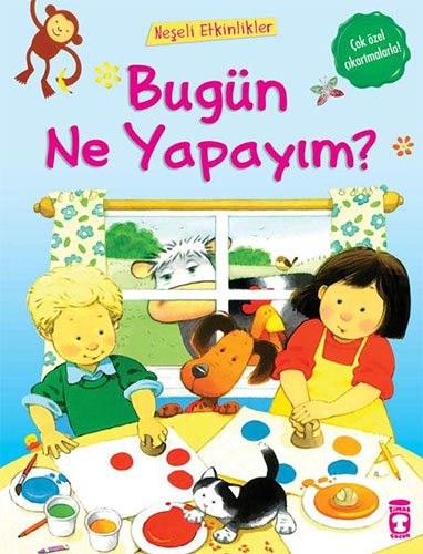 Bugün Ne Yapayım? - Neşeli Etkinlikler