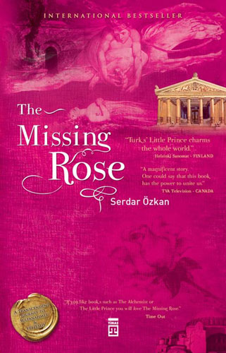 The Missing Rose (Ciltli)