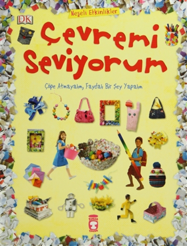 Çevremi Seviyorum (Ciltli)