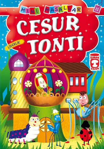 Cesur Tonti - Liderlik