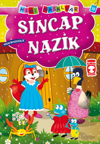 Sincap Nazik - Misafirperverlik