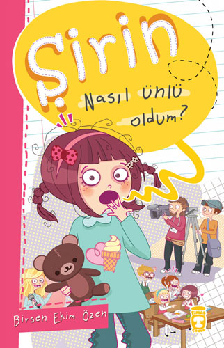 Şirin - Nasıl Ünlü Oldum? 