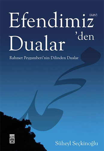 Efendimiz’den Dualar