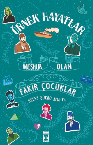 Örnek Hayatlar - Meşhur Olan Fakir Çocuklar