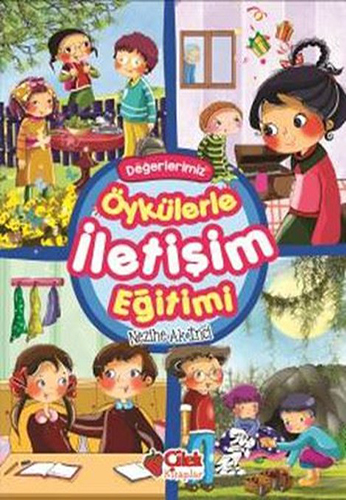 Öykülerle İletişim Eğitimi (Ciltli)