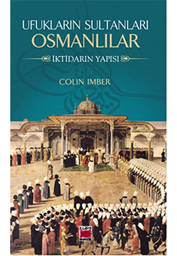 Ufukların Sultanları Osmanlılar