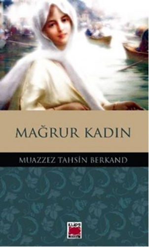 Mağrur Kadın