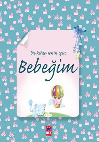 Bu Kitap Senin İçin Bebeğim (Ciltli)