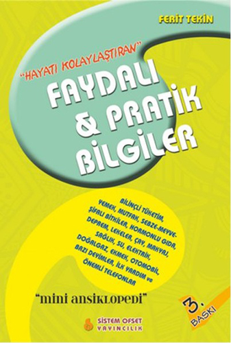 Hayatı Kolaylaştıran Faydalı ve Pratik Bilgiler