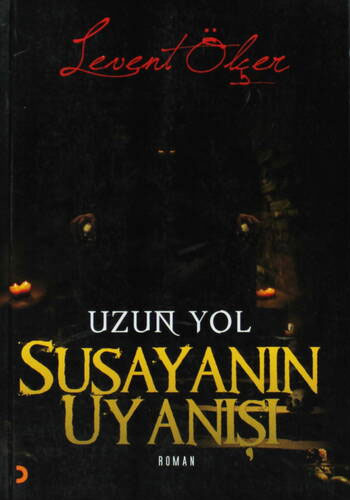 Susayanın Uyanışı