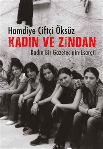 Kadın ve Zindan