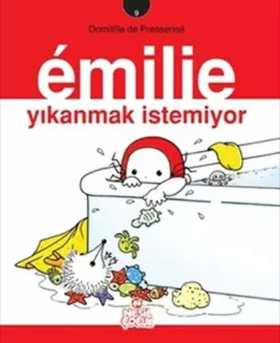 Emilie Yıkanmak İstemiyor