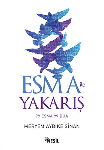 Esma ile Yakarış