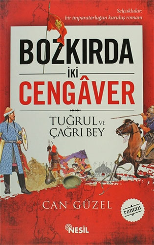 Bozkırda İki Cengaver - Tuğrul ve Çağrı Bey