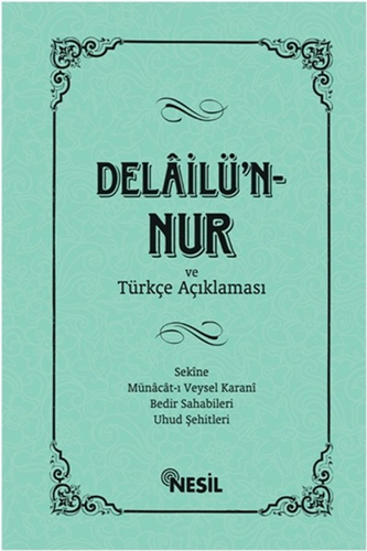 Delailü'n-Nur ve Türkçe Açıklaması