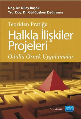 Teoriden Pratiğe Halkla İlişkiler Projeleri