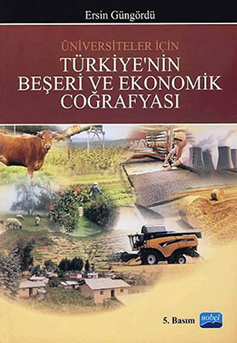 Türkiye'ninn Beşeri Ve Ekonomik Coğrafyası