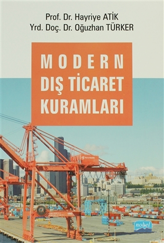 Modern Dış Ticaret Kuramları