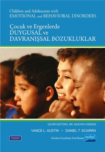 Çocuk ve Ergenlikte Duygusal ve Davranışsal Bozukluklar