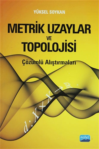 Metrik Uzaylar ve Topolojisi