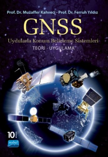 GNSS Uydularla Konum Belirleme Sistemleri