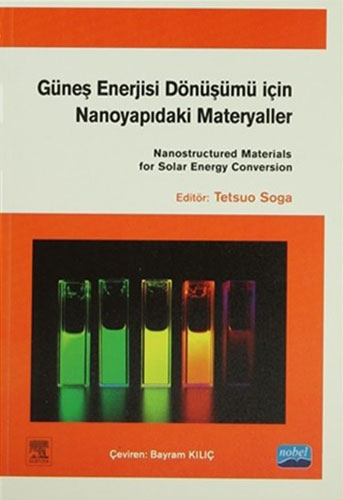 Güneş Enerjisi Dönüşümü için Nanoyapıdaki Materyaller