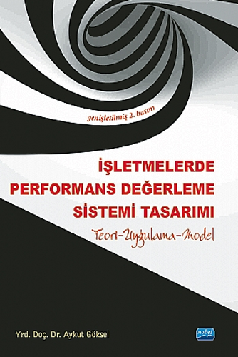 İşletmelerde Performans Değerleme Sistemi Tasarımı