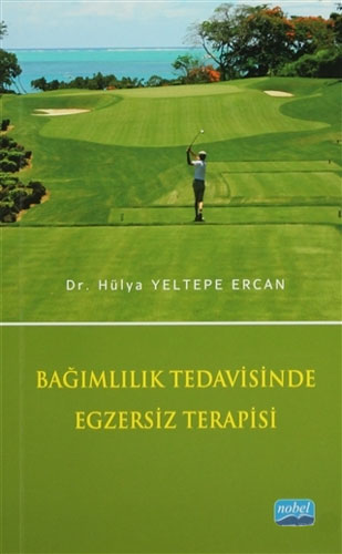 Bağımlılık Tedavisinde Egzersiz Terapisi