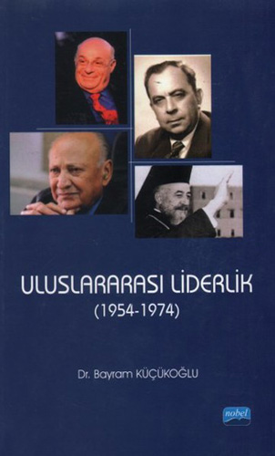 Uluslararası Liderlik 1954 - 1974