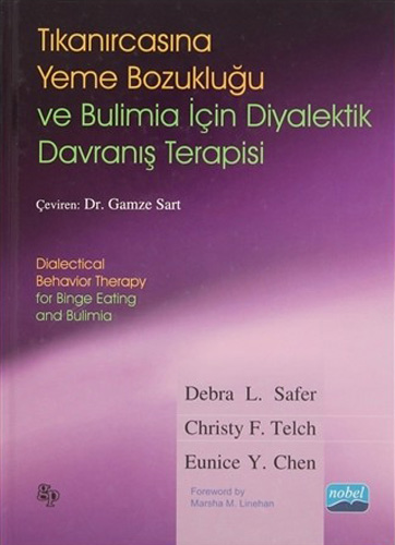 Tıkanırcasına Yeme Bozukluğu ve Bulimia İçin Diyalektik Davranış Terapisi