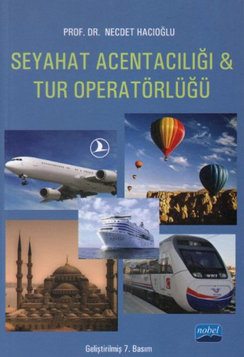 Seyahat Acentacılığı ve Tur Operatörlüğü