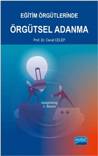 Eğitim Örgütlerinde Örgütsel Adanma