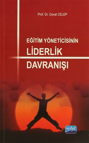 Eğitim Yöneticisinin Liderlik Davranışı