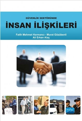 Güvenlik Sektöründe İnsan İlişkileri