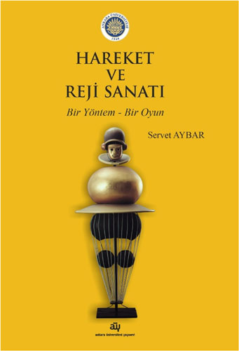 Hareket ve Reji Sanatı