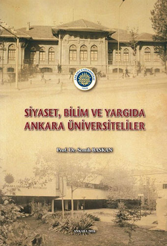 Siyaset, Bilim ve Yargıda Ankara Üniversiteliler