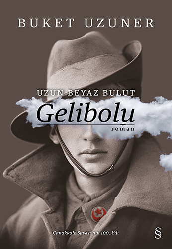 Uzun Beyaz Bulut: Gelibolu (Ciltli) by Buket Uzuner