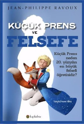 Küçük Prens ve Felsefe