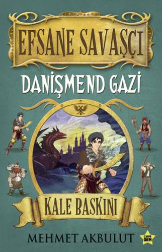 Efsane Savaşçı - Danişmend Gazi