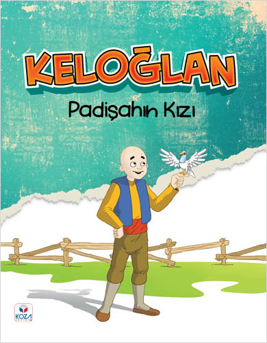 Keloğlan - Padişahın Kızı