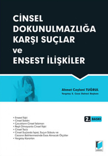 Cinsel Dokunulmazlığa Karşı Suçlar ve Ensest İlişkiler (Ciltli)