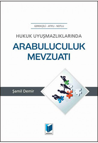 Arabuluculuk Mevzuatı