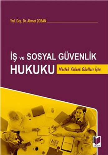 İş ve Sosyal Güvenlik Hukuku