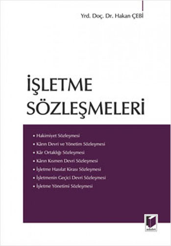 İşletme Sözleşmeleri (Ciltli)