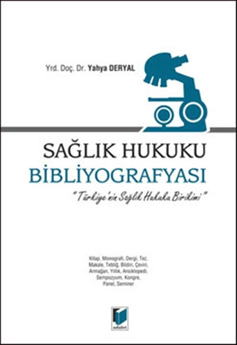 Sağlık Hukuku Bibliyografyası